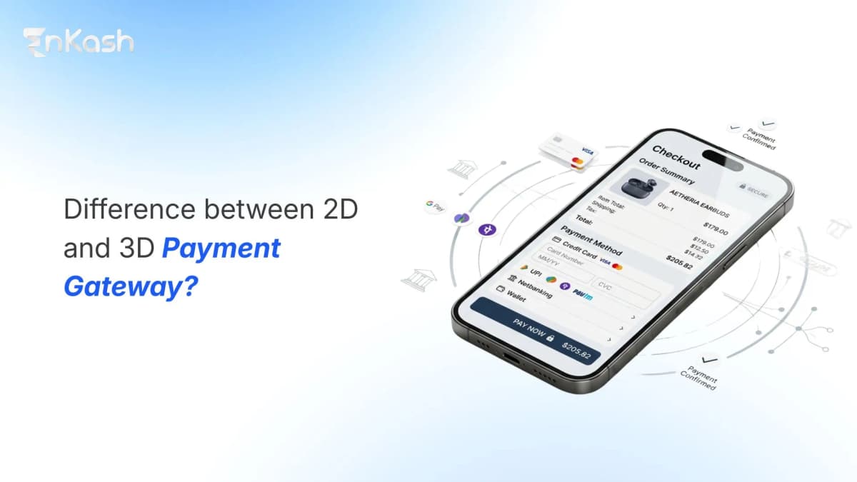 What is Difference between 2D and 3D Payment Gateway?