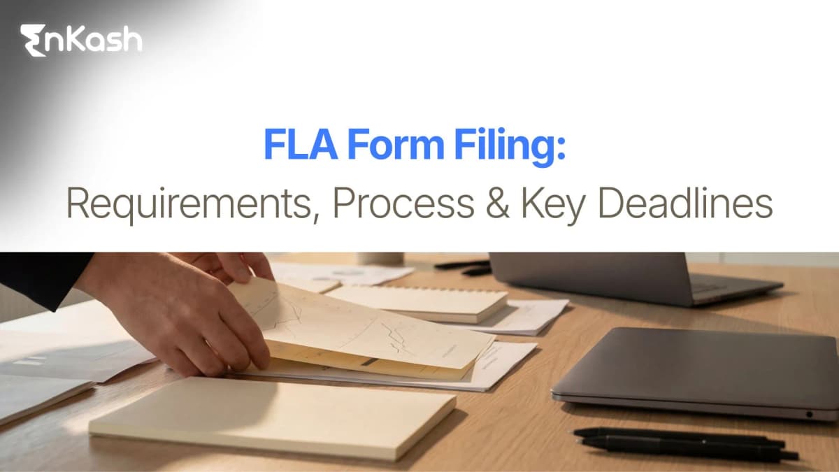 FLA Form Filing: Requirements, Process & Key Deadlines