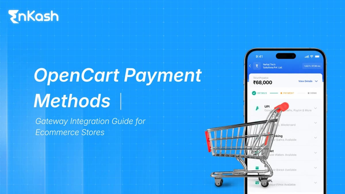 OpenCart Payment Methods: Gateway Integration Guide for E-Commerce Stores