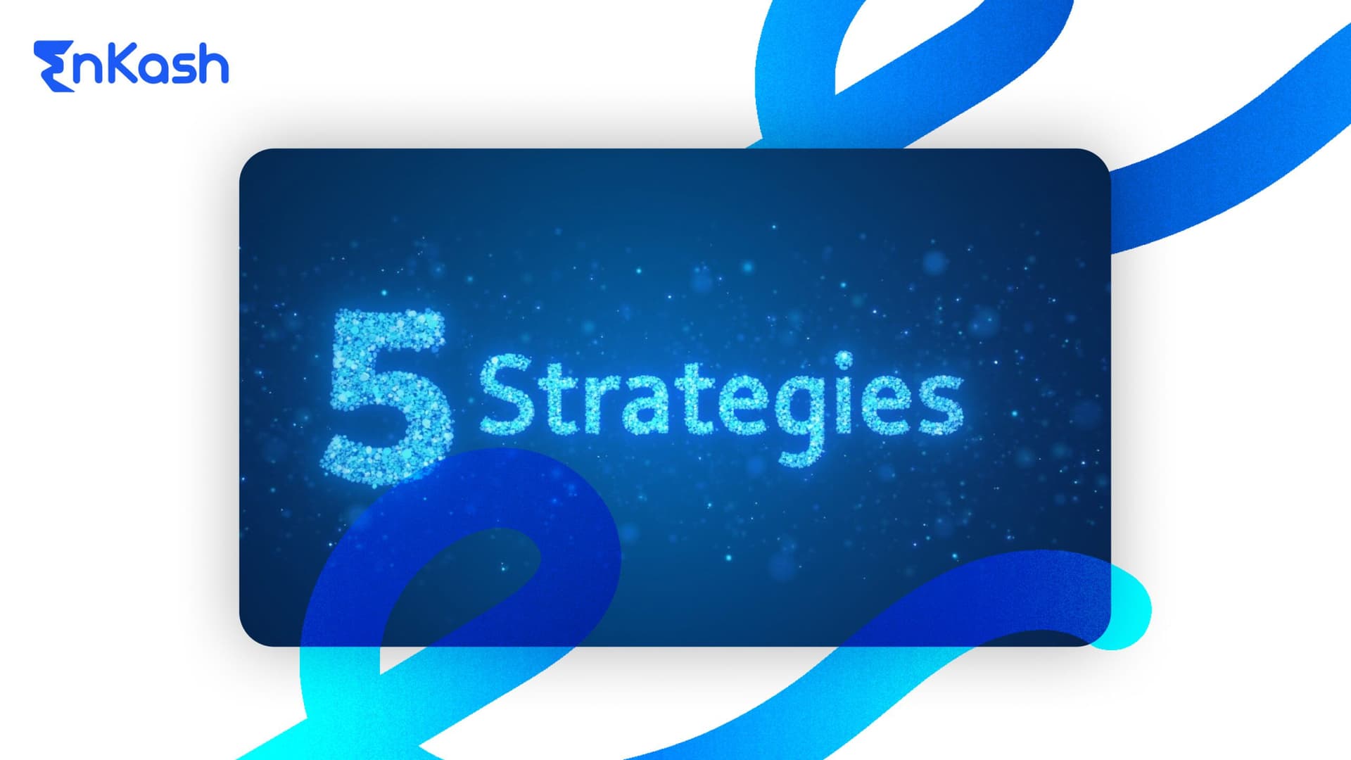 5 Growth Strategies for Small Businesses and Startups