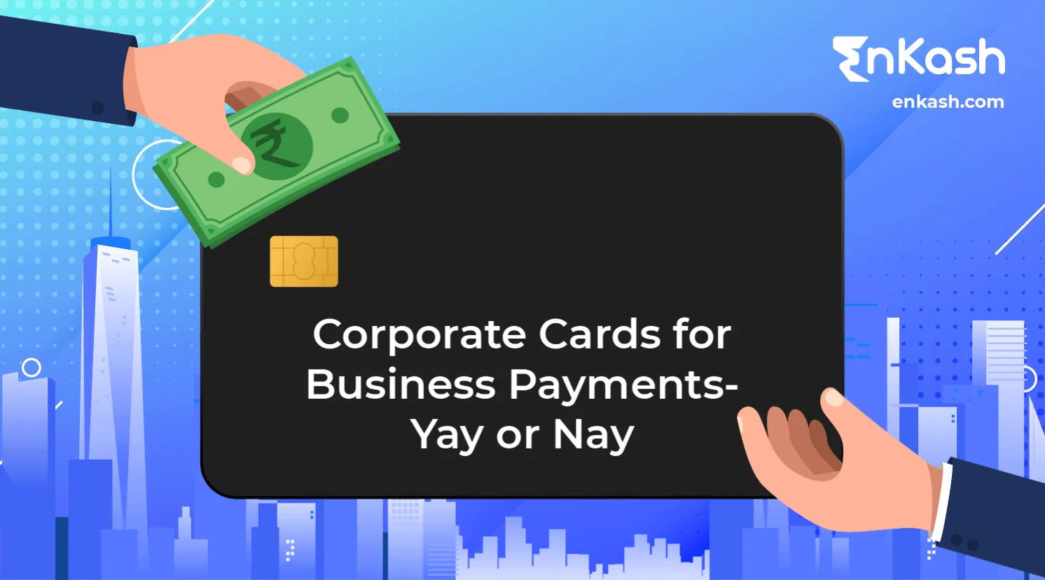 Corporate Cards for Business Payments