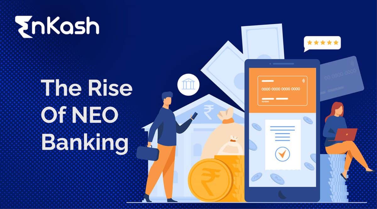 The Rise Of Neo Banking in India