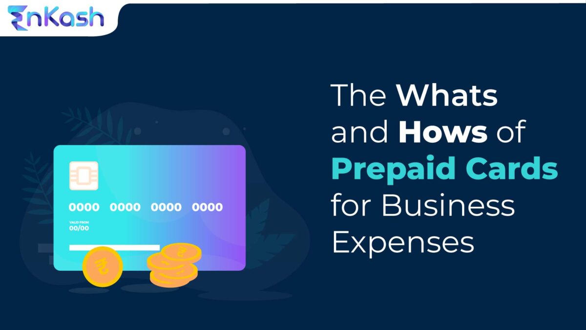 The Whats and Hows of Prepaid Cards For Business Expenses