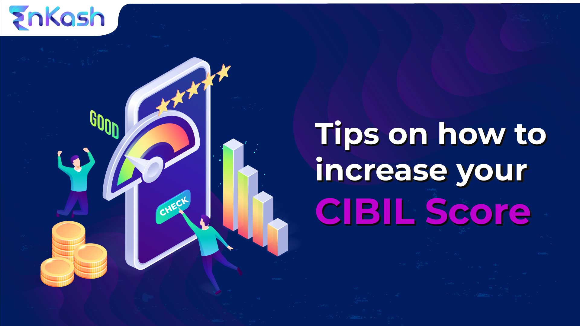 Tips on how to increase CIBIL Score