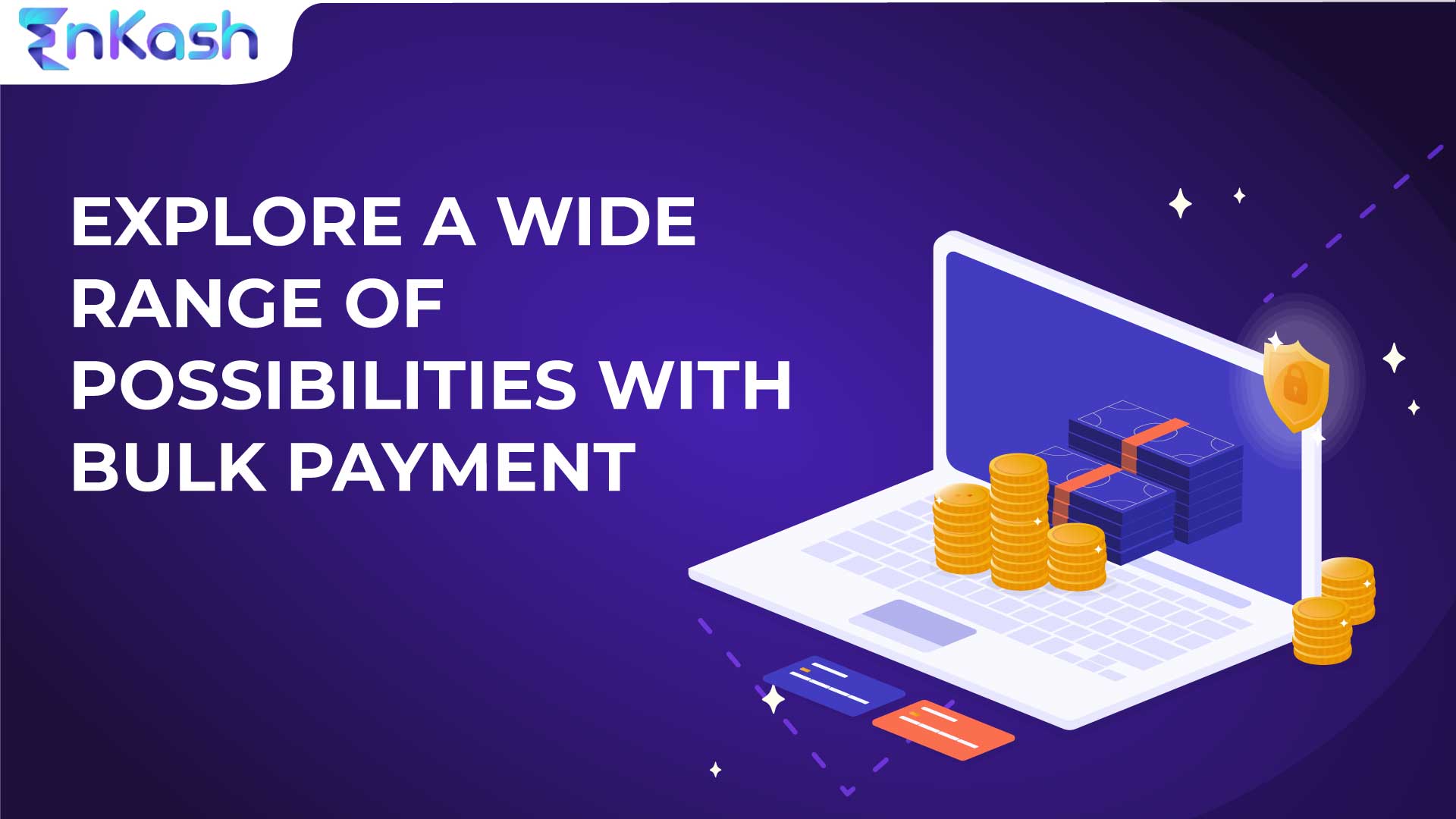 Explore a Wide Range of Possibilities with Bulk Payment