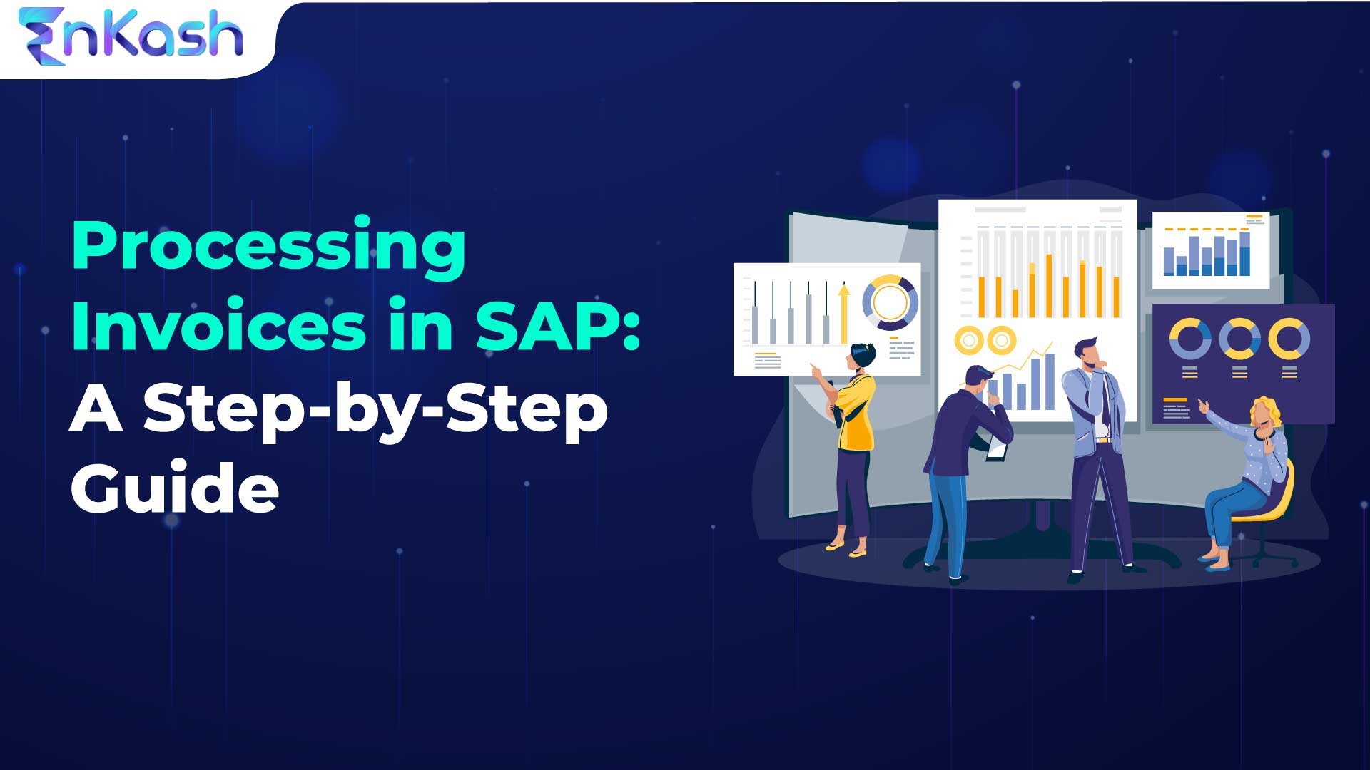 Processing Invoices in SAP- A-Step-by-Step-Guide