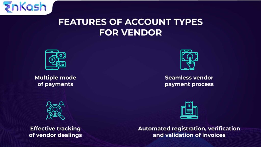 Features of Account Types for Vendor