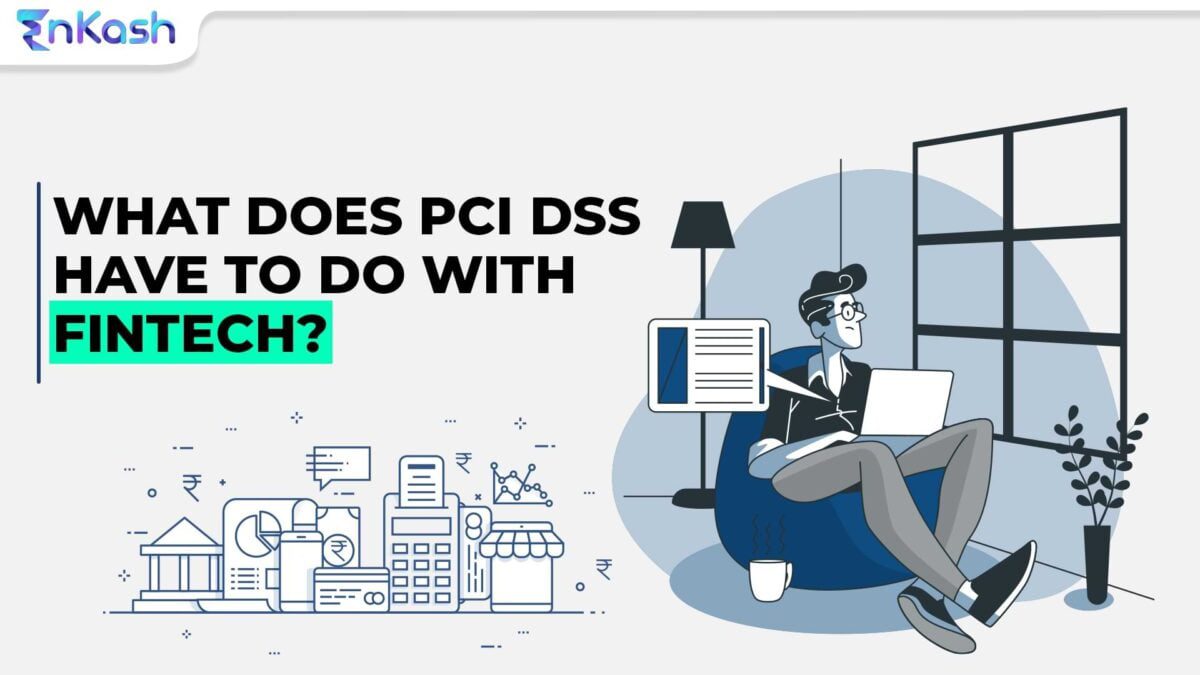What does PCI DSS have to do with FinTech?