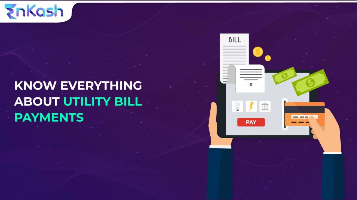 Know Everything About Utility Bill Payments