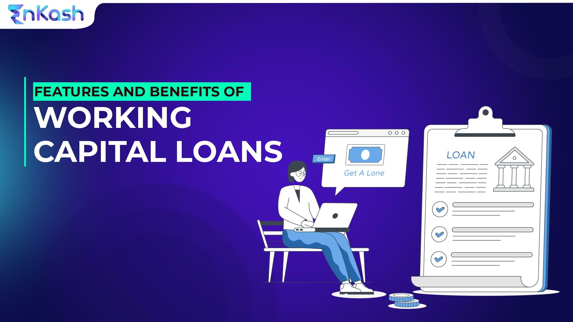 What is working capital loans