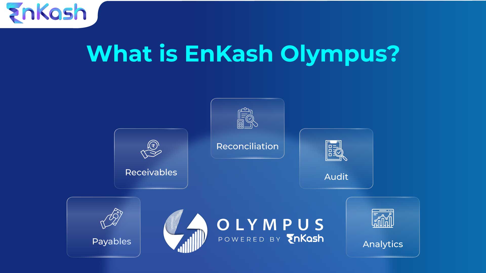 What is EnKash Olympus