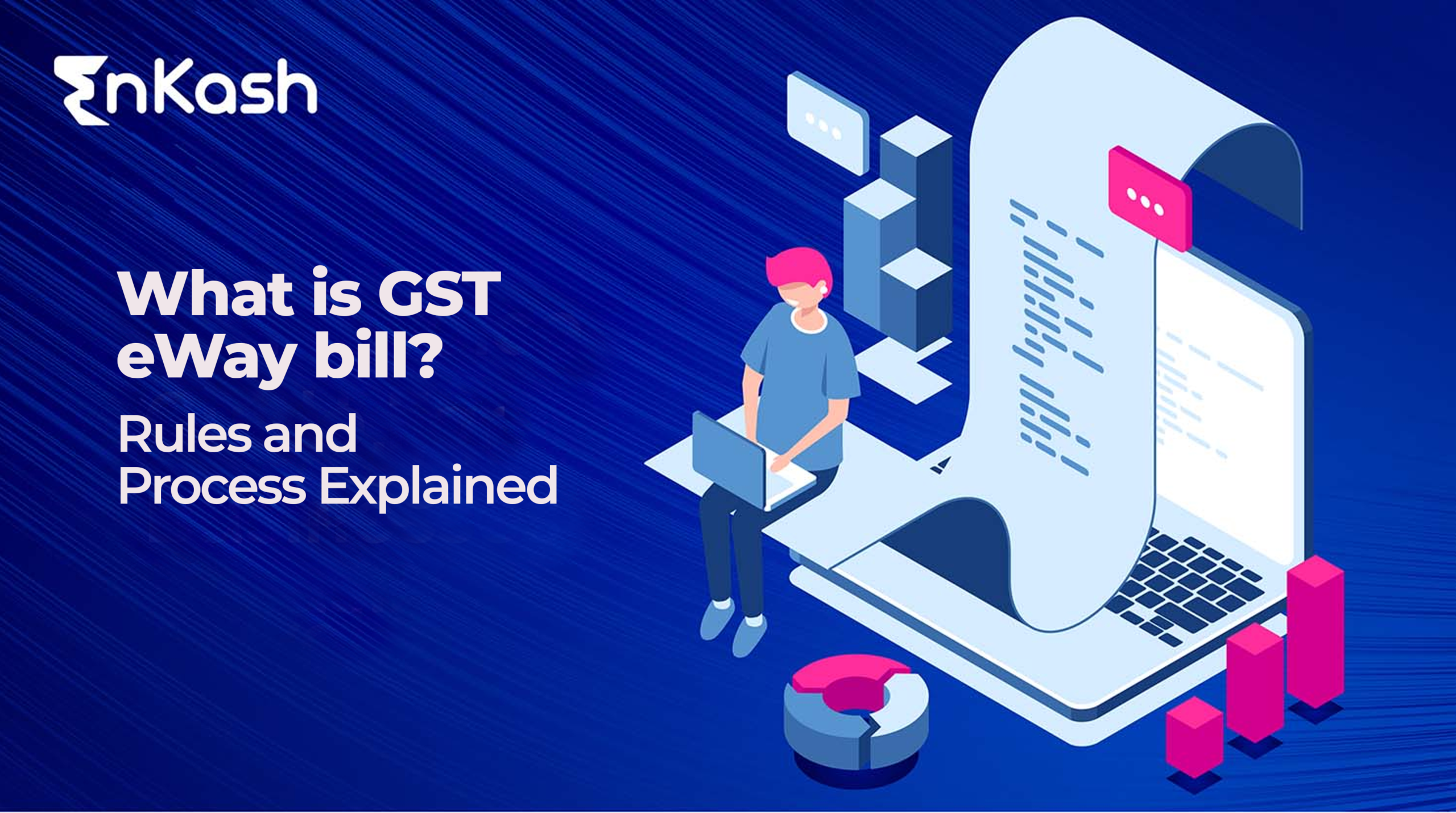 What is GST eWay bill