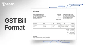 What Is the GST Bill Format in India? Types and Templates