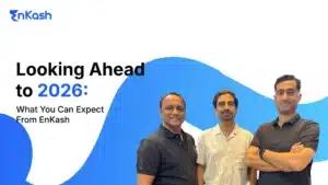 Looking Ahead to 2026: What You Can Expect From EnKash