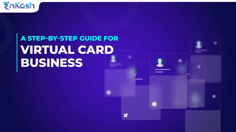 A-step-by-step-guide-for-virtual-card-business