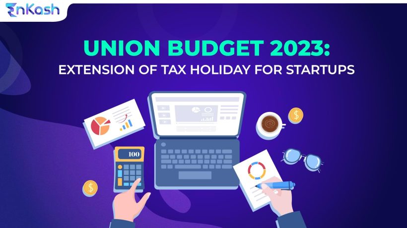 Tax Holiday for startups