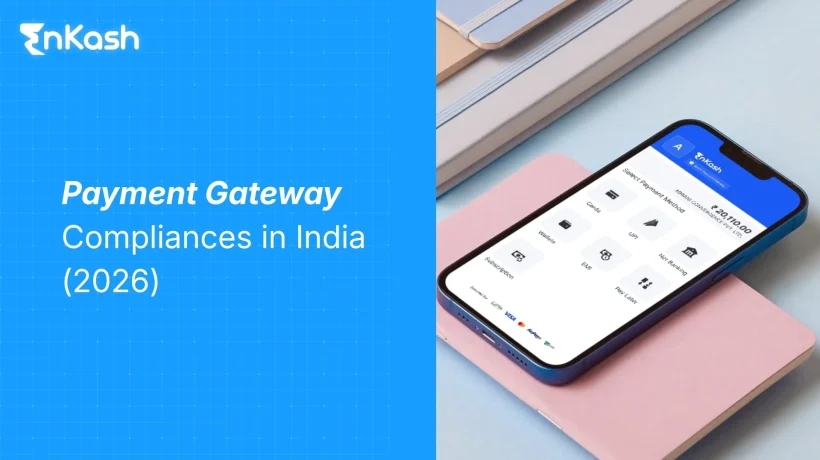 What are the Payment Gateway Compliances in India in 2026