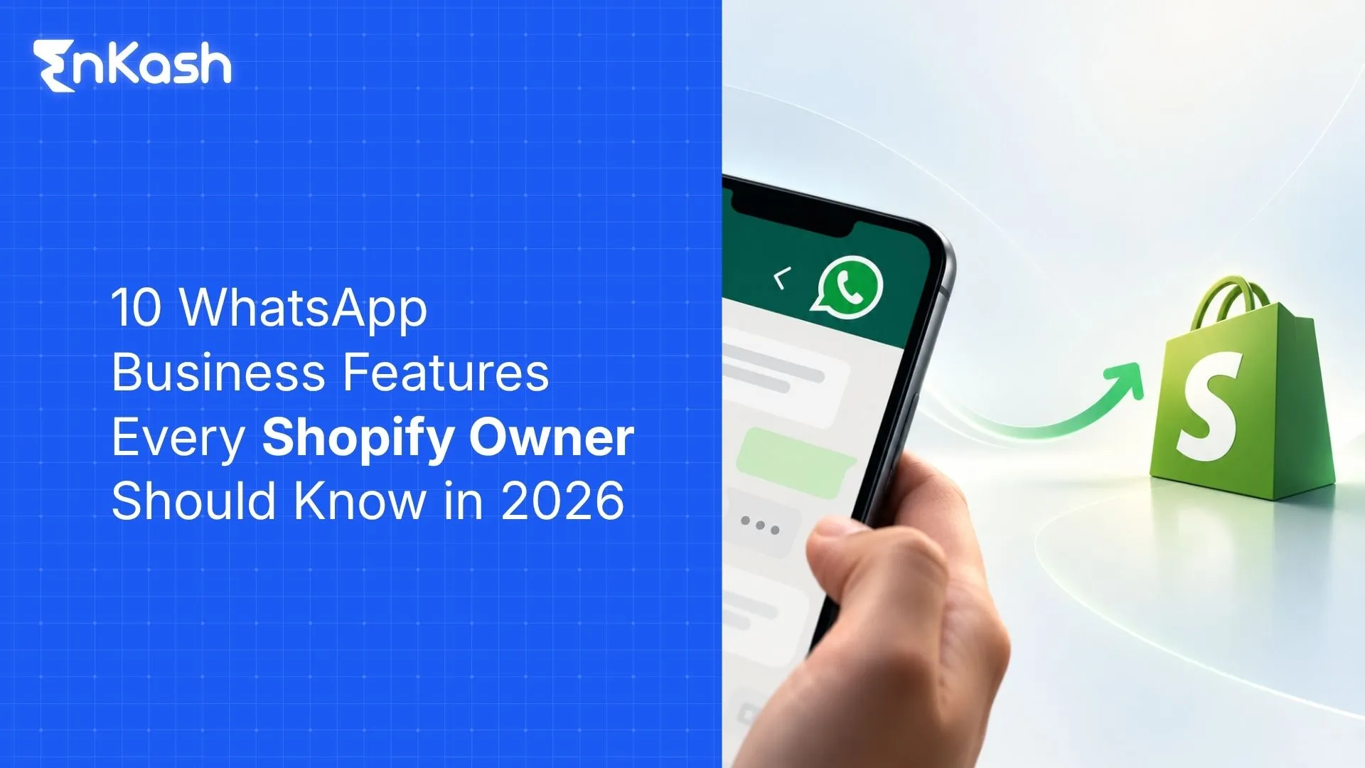 10-whatsapp-business-features-every-shopify-owner-should-know